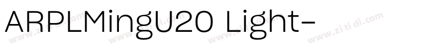 ARPLMingU20 Light字体转换